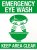 Sign, Emergency Eye Wash, 8 in. X 10 in.